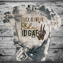 Load image into Gallery viewer, Stuck between IDK, IDC, & IDGAF Bleached Distressed Tee Shirt