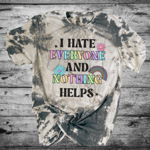 Load image into Gallery viewer, I hate everyone Bleached Distressed Tee Shirt