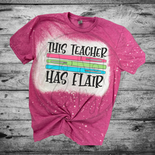 Load image into Gallery viewer, This teacher has flair Bleached Distressed Tee Shirt