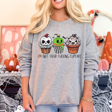 Load image into Gallery viewer, Not Your Fucking Cupcake Pullover Sweatshirt