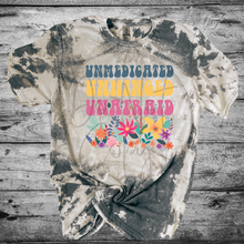 Load image into Gallery viewer, UNMEDICATED UNHINGED UNAFRAID Bleached Distressed Tee Shirt