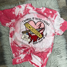 Load image into Gallery viewer, I wonder if serial killers think about me too Bleached Distressed Tee Shirt