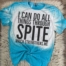 Load image into Gallery viewer, I can do all things through spite Bleached Distressed Tee Shirt