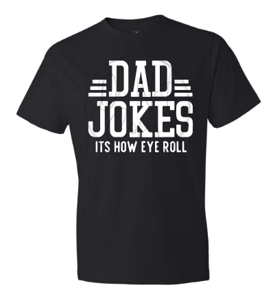 DAD JOKES Tee